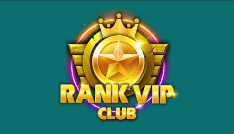 Rankvip - Cổng game uy tín hàng đầu thị trường giải trí Việt Nam